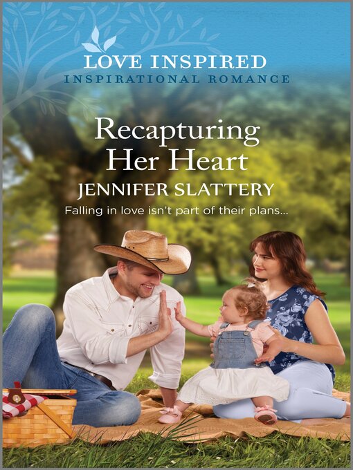 Title details for Recapturing Her Heart by Jennifer Slattery - Available
